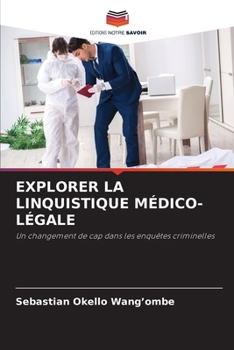 Paperback Explorer La Linquistique Médico-Légale [French] Book