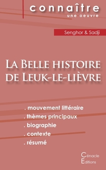 Paperback Fiche de lecture La Belle histoire de Leuk-le-lièvre de Léopold Sédar Senghor (analyse littéraire de référence et résumé complet) [French] Book