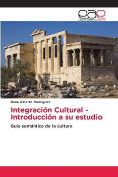 Paperback Integración Cultural - Introducción a su estudio [Spanish] Book