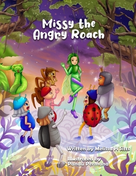 Paperback Missy the Angry Roach Book