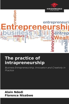 Paperback The practice of intrapreneurship Book