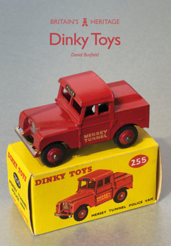 Dinky Toys - Book  of the Britain's Heritage