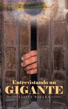 Paperback Entrevistando un Gigante [Spanish] Book
