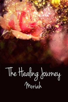 Paperback The Healing Journey: Book III Book