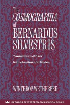 Paperback The Cosmographia of Bernardus Silvestris Book