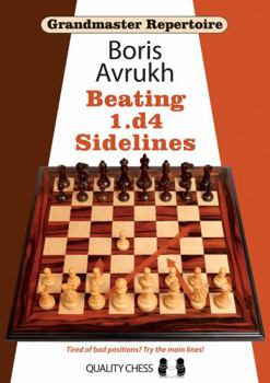 Paperback Grandmaster Repertoire 11: Beating 1.D4 Sidelines Book