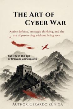 Paperback The Art of Cyber War Book