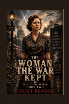 Paperback The Woman the War Kept: Project Reflection: Book Two Book