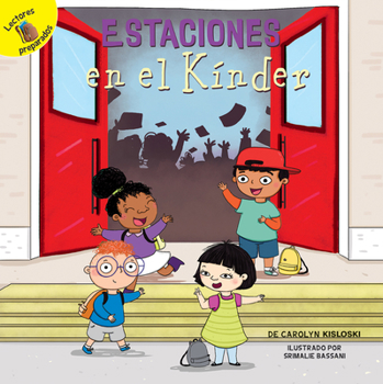 Paperback Estaciones En El Kínder: Kindergarten Seasons [Spanish] Book