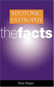 Paperback Myotonic Dystrophy: The Facts (Oxford Medical Publications) Book