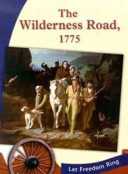 Library Binding The Wilderness Road, 1775 Book