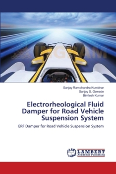 Paperback Electrorheological Fluid Damper for Road Vehicle Suspension System Book