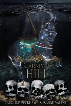 Carnival Hill (The Harlequin Crew) - Book #3 of the Harlequin Crew