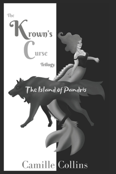 Paperback The Island of Pandris: The Krown's Curse Trilogy, Book 1 Book