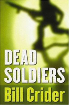 Dead Soldiers - Book #4 of the Carl Burns