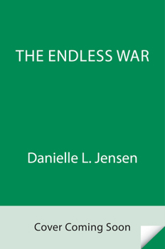 The Endless War - Book #4 of the Bridge Kingdom