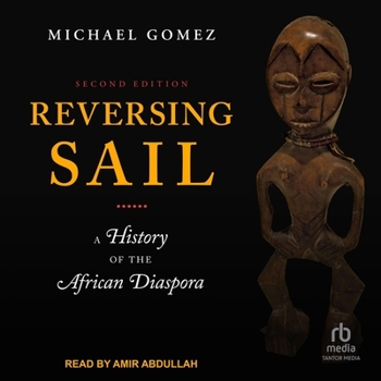 MP3 CD Reversing Sail: A History of the African Diaspora, 2nd Edition Book