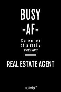 Calendar 2020 for Real Estate Agents / Real Estate Agent: Weekly Planner / Diary / Journal for the whole year. Space for Notes, Journal Writing, Event Planning, Quotes and Memories