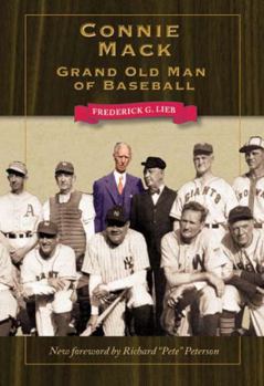 Connie Mack, grand old man of baseball, - Book  of the Writing Sports