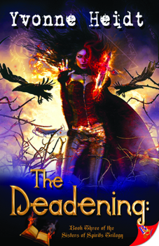 The Deadening - Book #3 of the Sisters of Spirits Trilogy