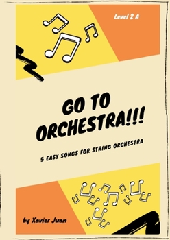 Paperback Go to Orchestra!!! 2A Book