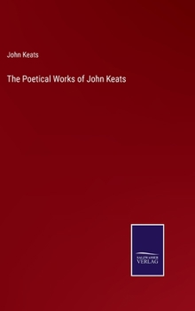 Hardcover The Poetical Works of John Keats Book