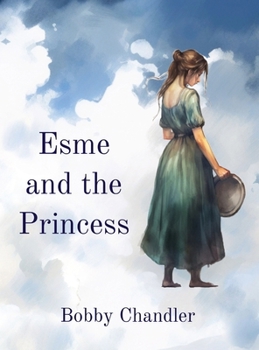 Hardcover Esme and the Princess Book
