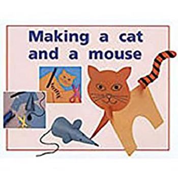 Paperback Rigby PM Plus: Leveled Reader Bookroom Package Red (Levels 3-5) Making a Cat and a Mouse Book