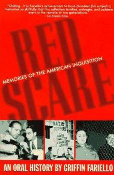 Paperback Red Scare: Memories of the American Inquisition : An Oral History Book