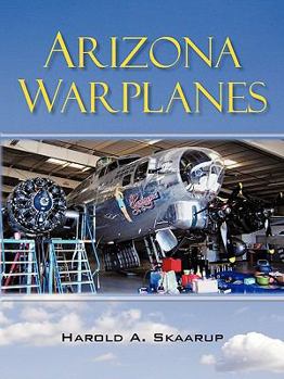 Paperback Arizona Warplanes: Updated Edition Book