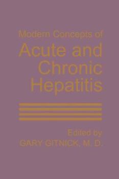 Paperback Modern Concepts of Acute and Chronic Hepatitis Book