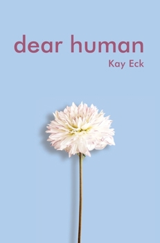 Hardcover Dear Human Book