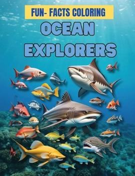 Paperback Ocean Explorers: fun-facts coloring Book