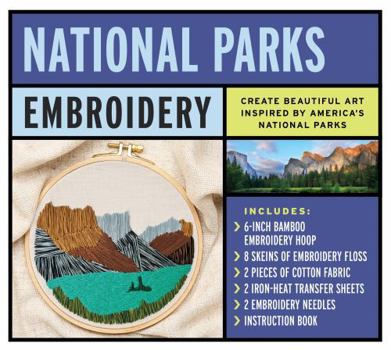 Product Bundle National Parks Embroidery Kit: Create Beautiful Art Inspired by America's National Parks - Includes: 6-Inch Bamboo Embroider Hoop, 8 Skeins of Embroi Book