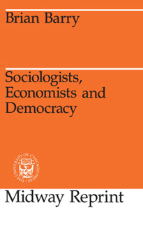 Paperback Sociologists, Economists, and Democracy Book