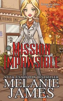 Mission Impawsible - Book #2 of the Karma Inc. Files