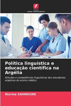 Paperback Política linguística e educação científica na Argélia [Portuguese] Book