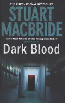 Dark Blood - Book #6 of the Logan McRae