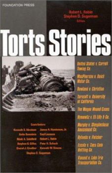 Paperback Rabin and Sugarman's Torts Stories (Stories Series) Book