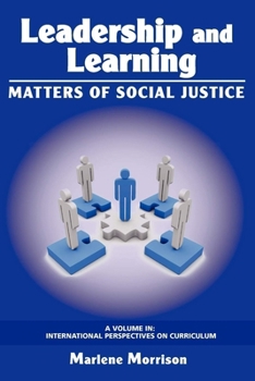 Paperback Leadership and Learning: Matters of Social Justice Book