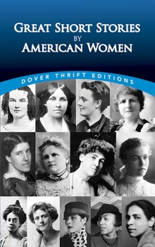 Paperback Great Short Stories by American Women Book