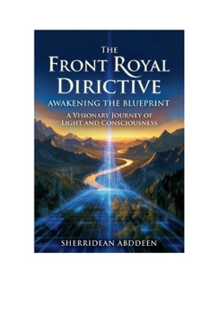 Hardcover The Front Royal Directive: Awakening the Blueprint Book