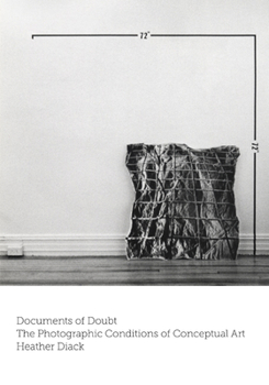 Paperback Documents of Doubt: The Photographic Conditions of Conceptual Art Book