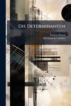 Paperback Die Determinanten [German] Book