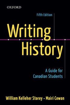 Paperback Writing History: A Guide for Canadian Students Book