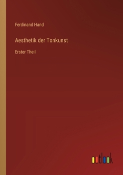 Paperback Aesthetik der Tonkunst: Erster Theil [German] Book