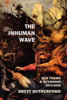 Paperback The Inhuman Wave: New Poems and Revisions 2019-2020 Book