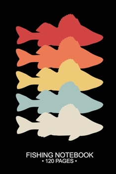 Fishing Notebook 120 Pages: 6"x 9'' Blank Paper Fishing Notebook Cool Freshwater Game Fish Saltwater Fly Fishes Journal Composition Notebook Notes Day Planner Notepad