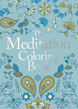 Paperback The Meditation Coloring Book