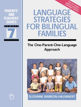 Paperback Language Strategies for Bilingual Families: The One-Parent-One-Language Approach Book